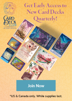 Card Deck Club by Hay House promotional banner showing a variety of colorful card decks arranged on a peach background. Text reads 'Get Early Access to New Card Decks Quarterly!' with a 'Join Now' button. Offer available in the US and Canada while supplies last.