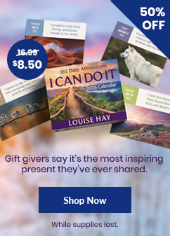 Promotional graphic for the 2026 I Can Do It® calendar by Louise Hay. Text highlights a 50% discount, with the calendar now priced at $8.50 (originally $16.99). The background features five daily affirmation pages with inspirational images and quotes. Text reads: ‘Gift givers say it’s the most inspiring present they’ve ever shared.’ Includes a ‘Shop Now’ button and note: ‘While supplies last.’